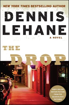 The Drop Hardcover  September 2, 2014